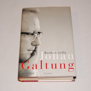 Johan Galtung Rauhan tiellä